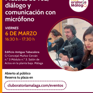 Micrófono abierto. Podcast club oratoria Málaga Mentoría Comunicación, Rollo Creativo y Voz Vibrante